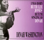I Was Born Ruth Lee Jones, But I'm Singing As Dinah - Dinah Washington
