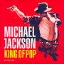 King Of Pop [Very, Very Best Of] - Michael Jackson
