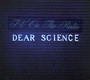 Dear Science - TV On The Radio