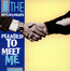 Pleased To Meet Me - The Replacements