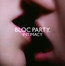 Intimacy - Bloc Party