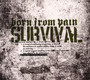 Survival - Born From Pain