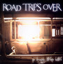 Po Drugiej Stronie Lustra - Road Trip's Over