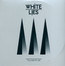 To Lose My Life - White Lies