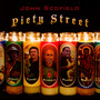 Piety Street - John Scofield