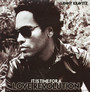 It's Time For A Love Revolution - Lenny Kravitz