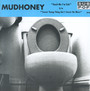 Touch Me I'm Sick - Mudhoney
