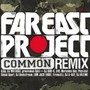 Far East Project Remix - Common