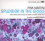 Splendor In The Grass - Pink Martini
