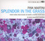 Splendor In The Grass - Pink Martini