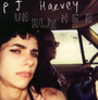 Uh Huh Her - P.J. Harvey