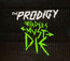 Invaders Must Die - The Prodigy