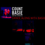 Dance Along With Basie - Count Basie