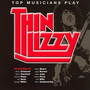 Top Musicians Play: Thin Lizzy - Tribute to Thin Lizzy