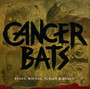 Bears, Mayors, Scraps & Bones - Cancer Bats