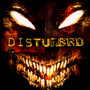 Disturbed - Disturbed
