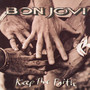 Keep The Faith - Bon Jovi