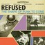 The Shape Of Punk To Come - Refused