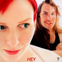 ? - Hey   