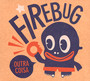 Outra Coisa - Firebug