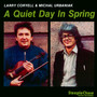 A Quiet Day In Spring - Larry Coryell