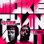 More Than Alot - Chase & Status