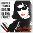 Heavier Than A Death In The Family - Les Rallizes Denudes