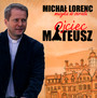Ojciec Mateusz  OST - Michał Lorenc