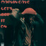 Let's Get It On - Marvin Gaye