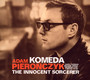 Komeda - The Innocent Sorcerer - Adam Pierończyk