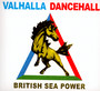 Valhalla Dancehall - British Sea Power