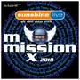 Sunshine Live Mix Mission - Sunshine Live   