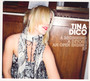 A Beginning, A Detour, An Open Ending - Tina Dico