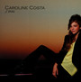 J'irai - Caroline Costa