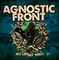 My Life My Way - Agnostic Front My Life My Way - Agnostic Front