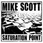 Saturation Point - Mike Scott