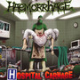 Hospital Carnage - Haemorrhage
