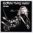 Born This Way - Lady Gaga Born This Way - Lady Gaga