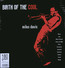 Birth Of The Cool - Miles Davis