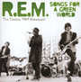 Songs For A Green World - R.E.M.