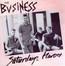 Saturday's Heroes - The Business