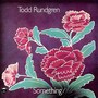 Something/Anything - Todd Rundgren