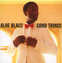 Good Things - Aloe Blacc