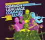 Common Language-Common Se - Wolfgang Lackerschmid