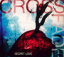 Secret Love - Crossfade