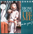 How About I Be Me (And You Be You)? - Sinead O'Connor