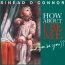 How About I Be Me (And You Be You)? - Sinead O'Connor