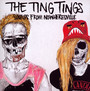 Sounds From Nowheresville - The Ting Tings 