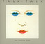 The Party's Over - Talk Talk