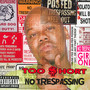 No Trespassing - Too Short